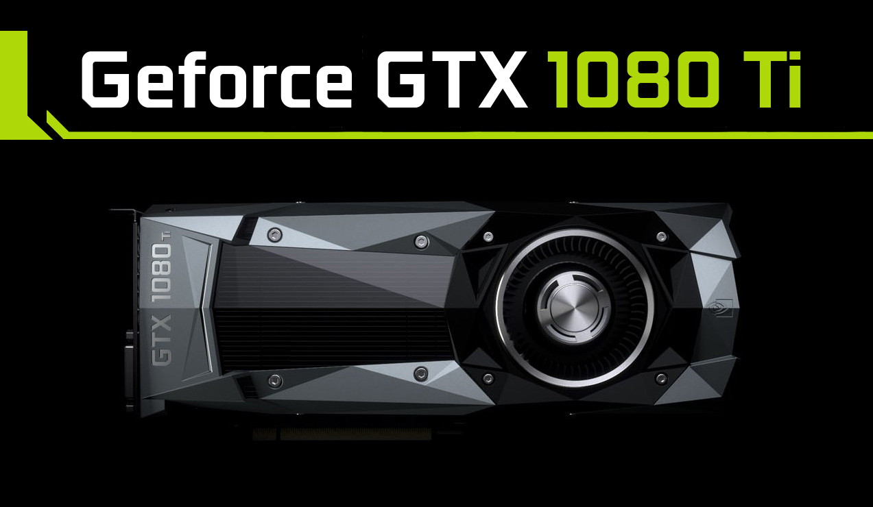 Reminder: Nvidia to announce the GTX 1080Ti tomorrow | KitGuru